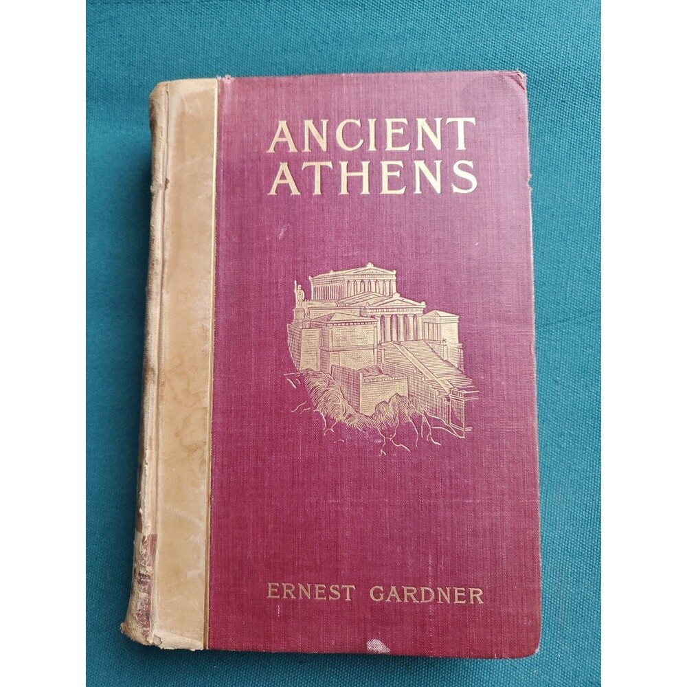 Ancient Athens Ernest Gardner 1902 1st Ed Macmillan Archaeology Maps Illus